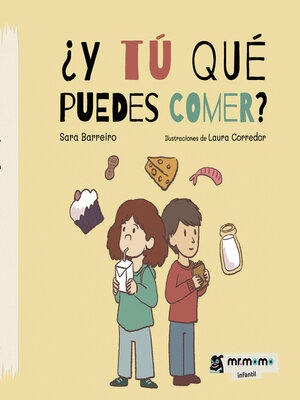 cover image of ¿Y tú qué puedes comer?
